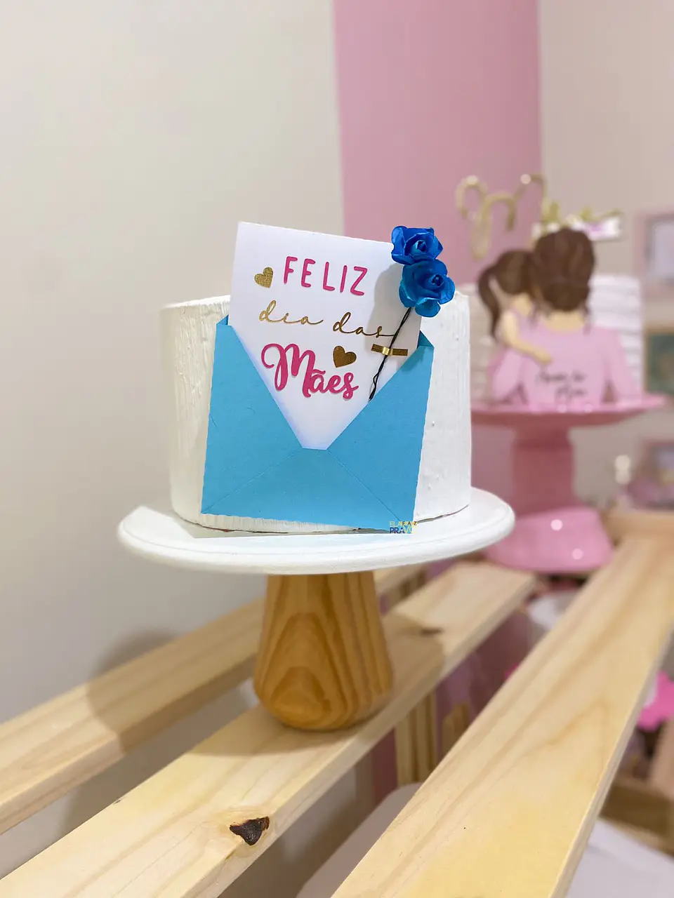 Arquivo topo de bolo dia das mães - ENVELOPE 1