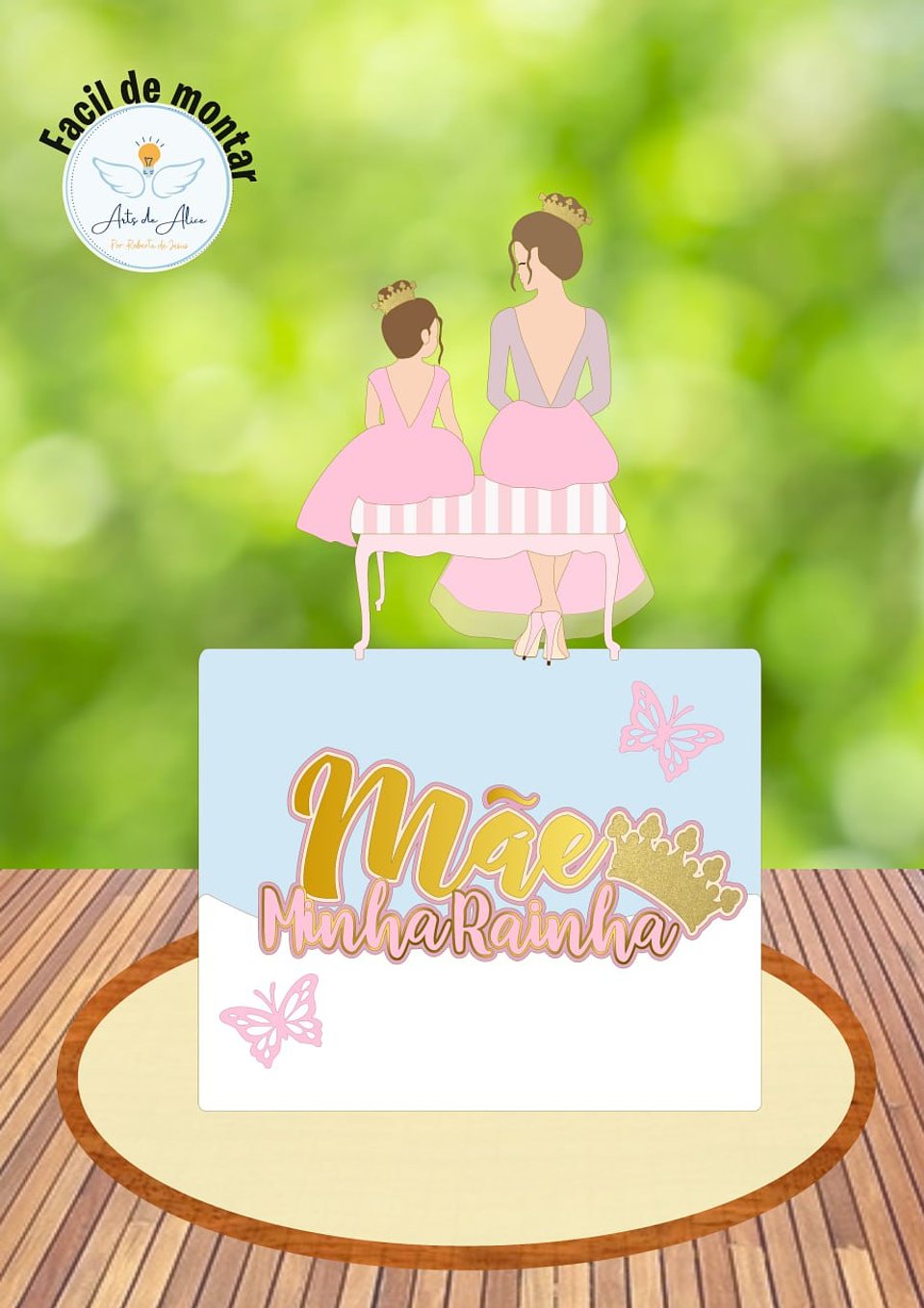 Arquivo topo de bolo dia das mães - MÃE MINHA RAINHA 1