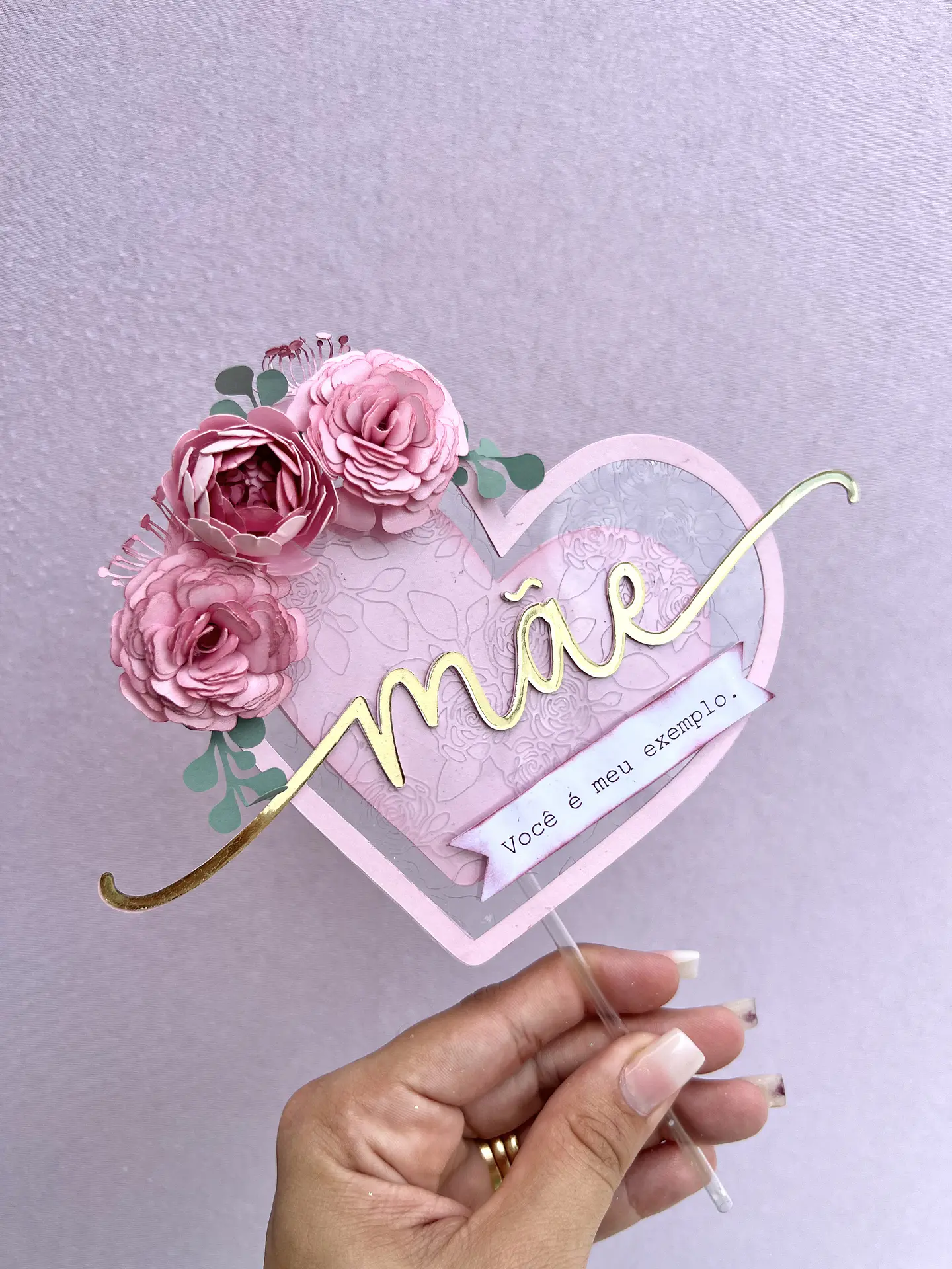 Arquivo topo de bolo dia das mães - CORAÇÃO MÃE VOCÊ É MEU EXEMPLO 1