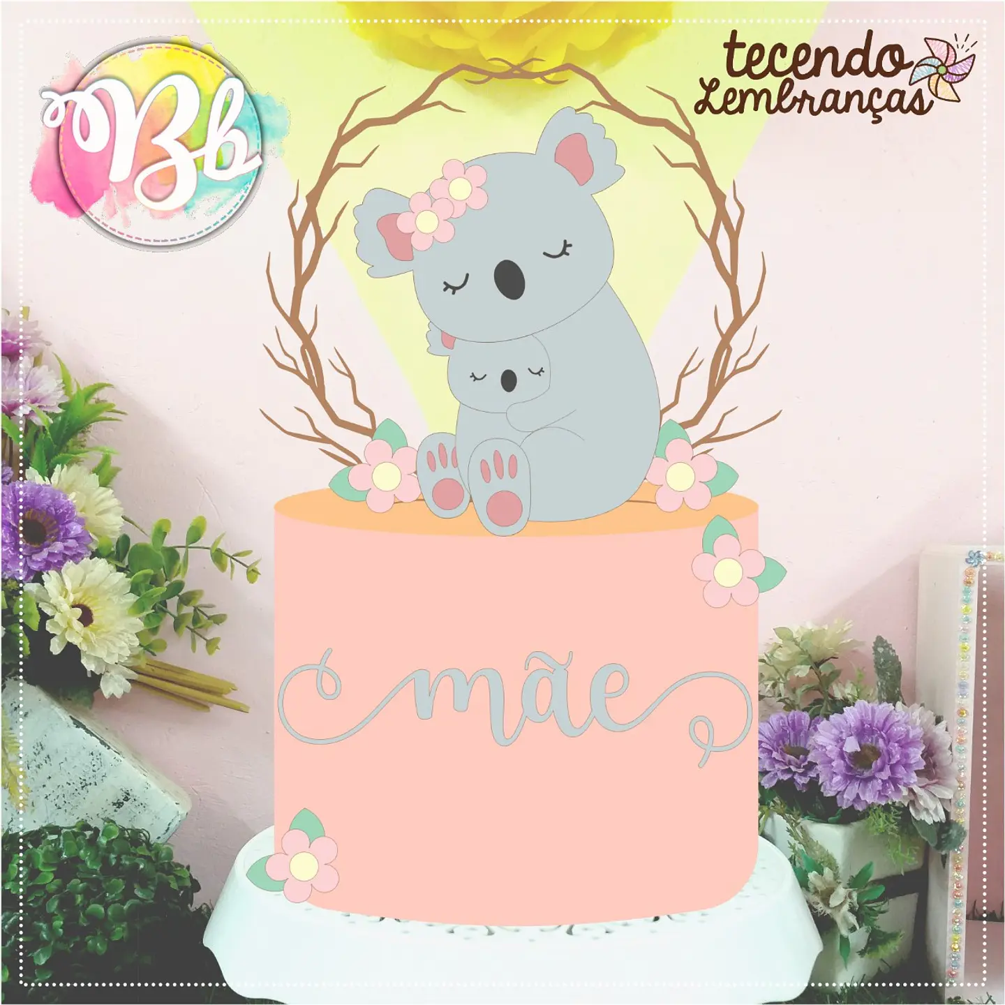 Arquivo topo de bolo dia das mães - COALA E BABY 1