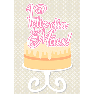 Arquivo topo de bolo dia das mães - FELIZ DIA DAS MÃES