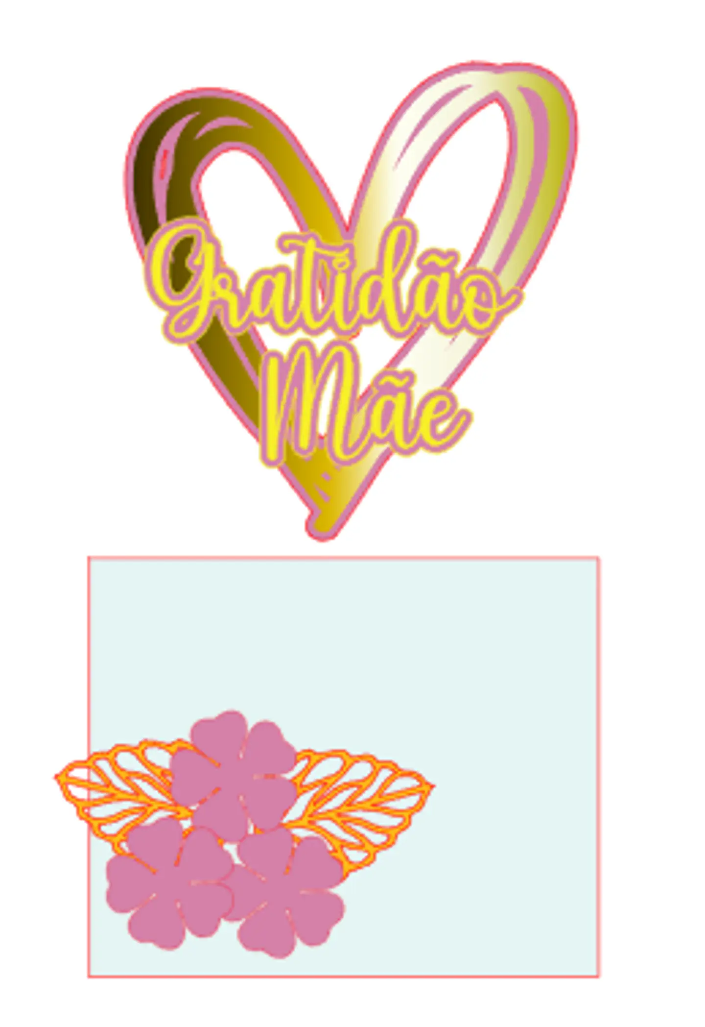 Arquivo topo de bolo dia das mães - GRATIDÃO MÃE 1