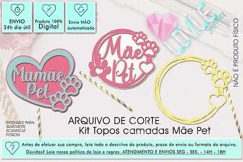 Arquivo topo de bolo dia das mães - COMBO MÃE DE PET