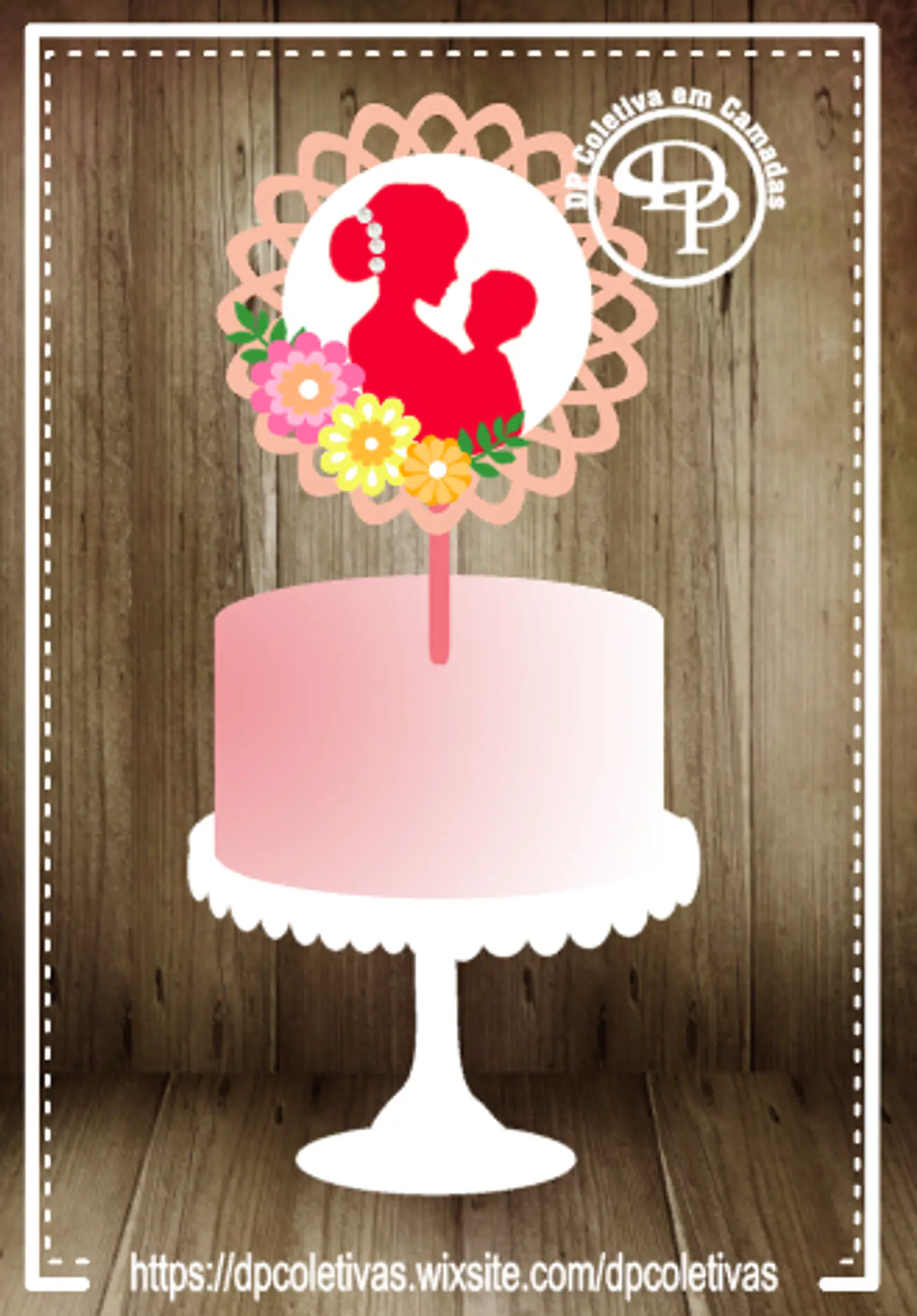 Arquivo topo de bolo dia das mães - MÃE E BEBÊ 1