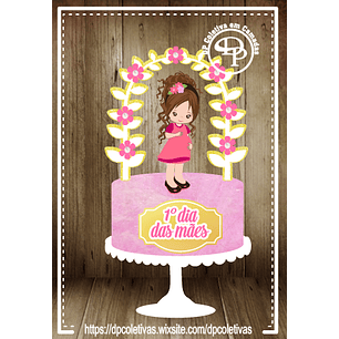 Arquivo topo de bolo dia das mães - MÃE DE PRIMEIRA VIAGEM