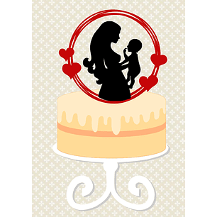 Arquivo topo de bolo dia das mães - MÃE E BEBÊ