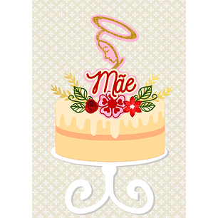Arquivo topo de bolo dia das mães - MÃE NOSSA SENHORA FLORAL