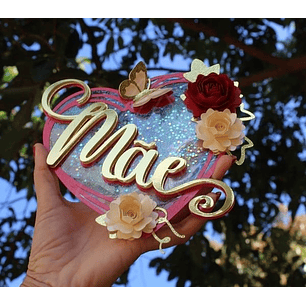 Arquivo topo de bolo dia das mães - MÃE CORAÇÃO FLORAL