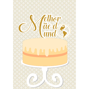 Arquivo topo de bolo dia das mães - MELHOR MÃE DO MUNDO