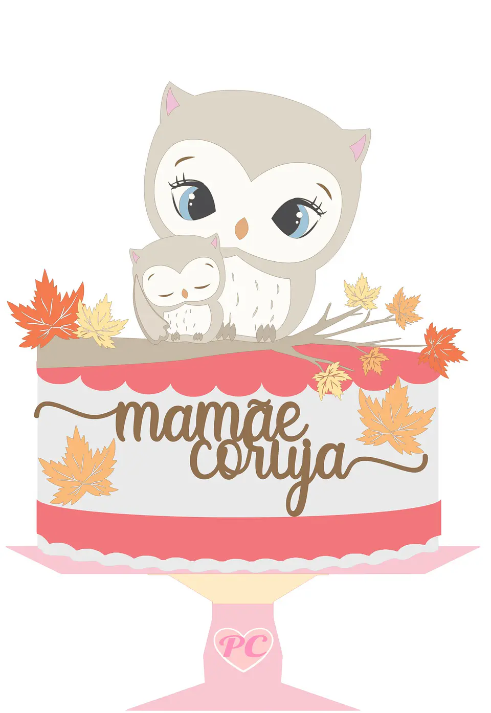 Arquivo topo de bolo dia das mães - MÃE CORUJA 1