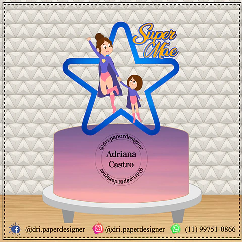 Arquivo topo de bolo dia das mães - SUPER MÃE