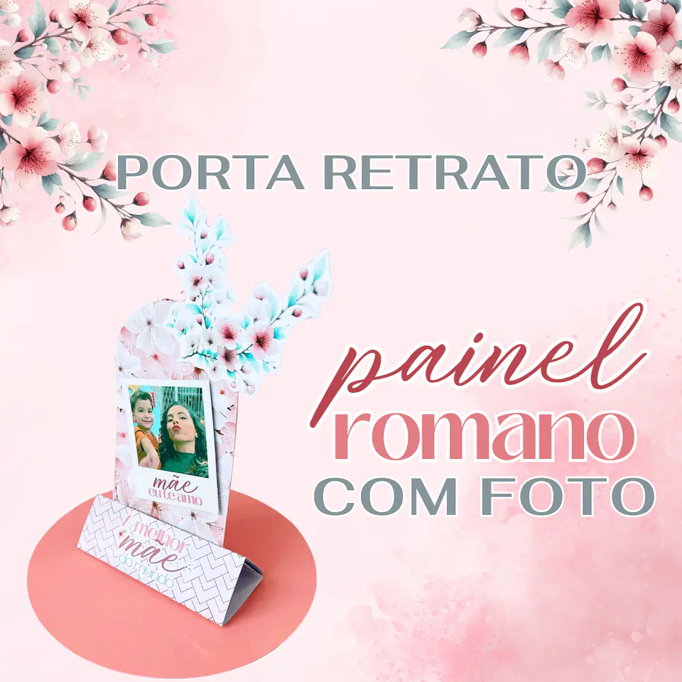 Arquivo dia das mães porta retrato em pé - FADINHA ARTE 1