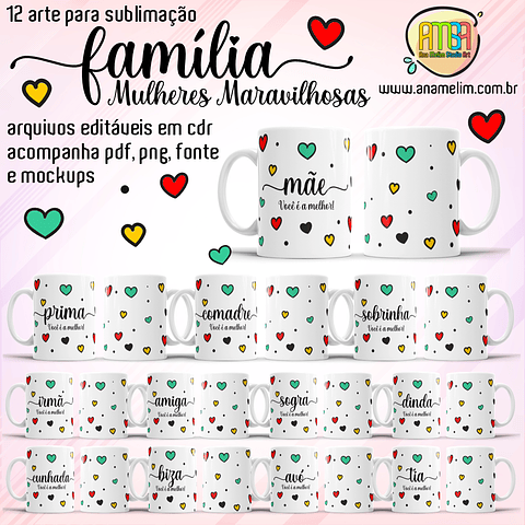 Arquivo canecas família mulheres maravilhosas - ANA MELIM