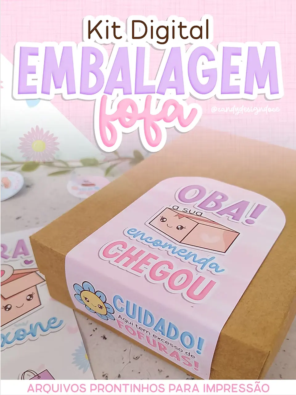 Arquivo Embalagem fofa umboxing - CANDY DESIGN 1