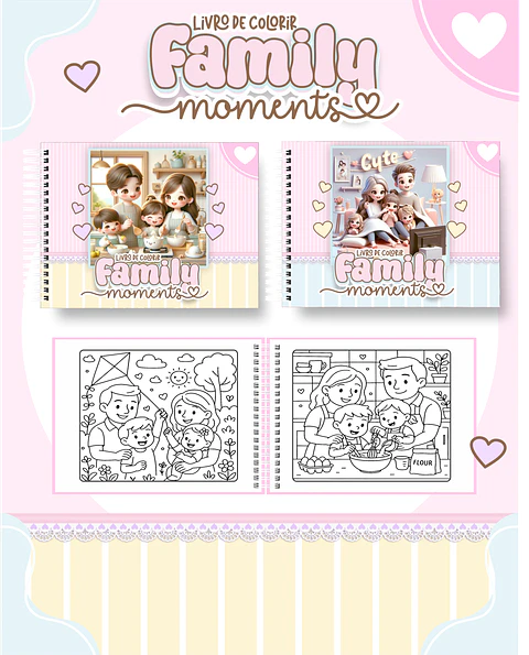 Arquivo Livro de Colorir FAMILY MOMENTS  - PAMELLA