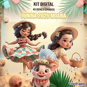 Kit Digital Festa Junina Moana - ILUSTRADEB
