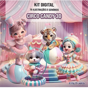 Kit Digital Circo Candy 3D - Ilustradeb