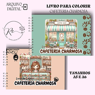 Arquivo Livro de Colorir Cafeteria Charmosa - Rê Castori