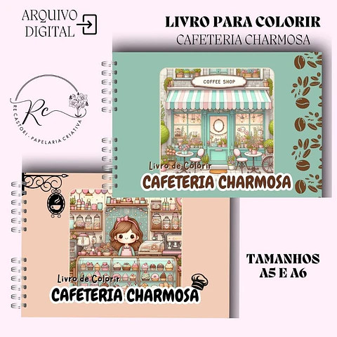 Arquivo Livro de Colorir Cafeteria Charmosa - Rê Castori