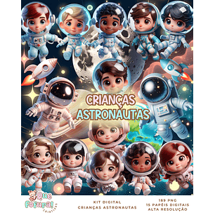Kit Digital Crianças Astronautas - Que Fofura