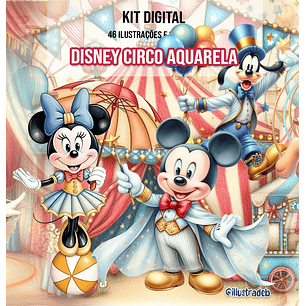 Kit Digital Disney Circo Aquarela - Ilustradeb