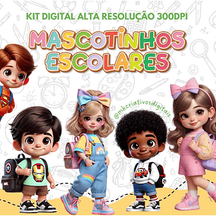 Kit Digital Mascotinhos Escolares - MK Criativos