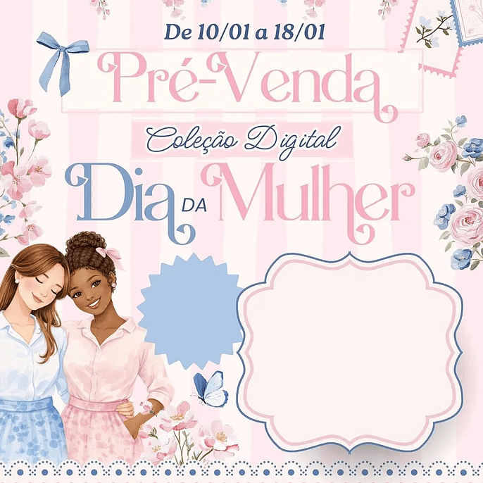 Arquivo Pré Venda Dia da Mulher 1