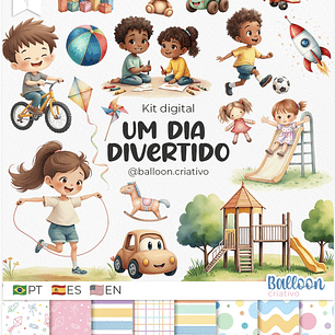 Kit Digital Um Dia Divertido - BALLON CRIATIVO