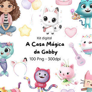 Kit Digital A Casa Mágica da Gabby