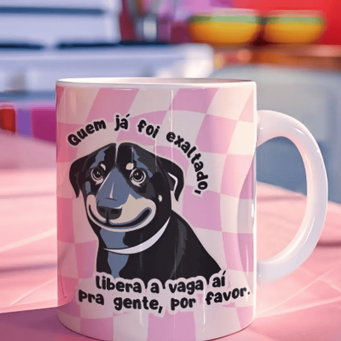 Arquivo Caneca Quem Já Foi Exaltado, Libera a Vaga ai Gente 1