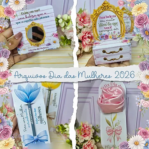 Arquivo Combo Dia da Mulher 2026