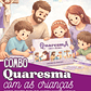 Arquivo Combo Quaresma para Crianças 2026 - Thumbnail 7