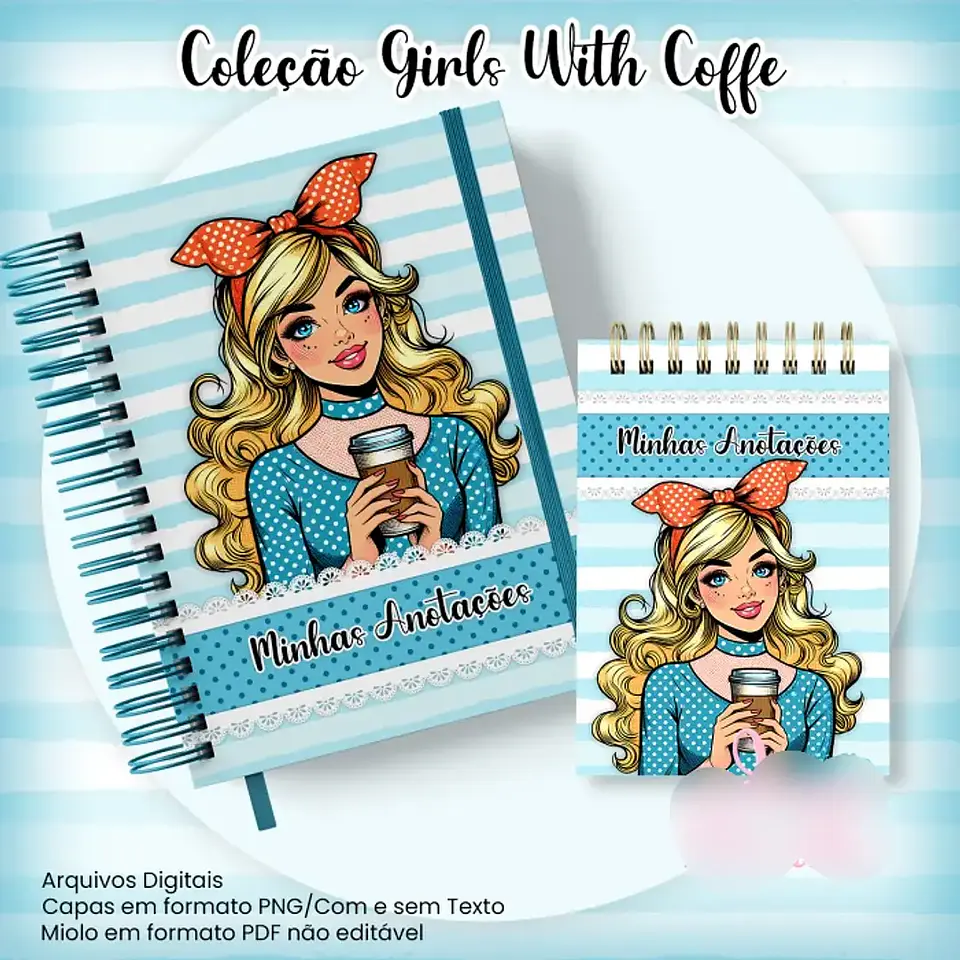 Arquivo Caderno Pautado A5+Bloquinho A6 - Coleção Girls With Coffe 1