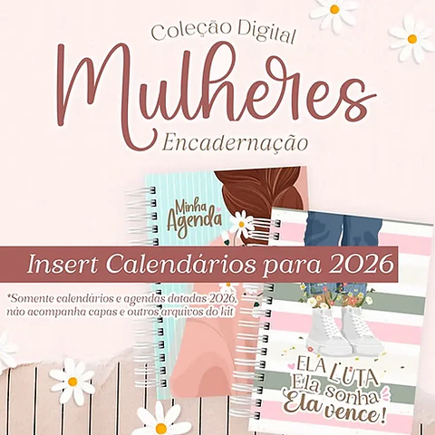 Arquivo Dia da Mulher Combo Encadernação Insert 2026