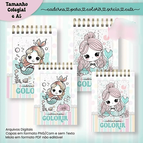Arquivo Caderno para Colorir Sereia Cute - COLEGIAL e A5 2