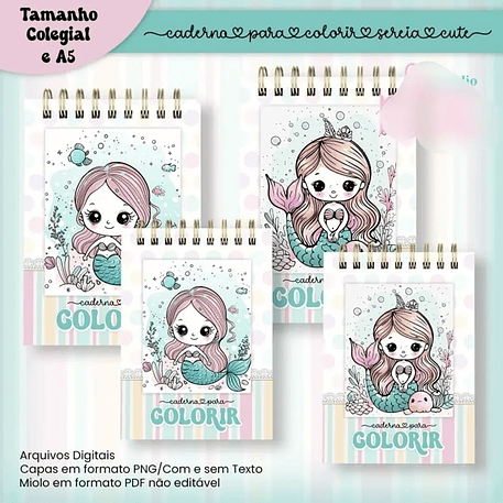 Arquivo Caderno para Colorir Sereia Cute - COLEGIAL e A5 3