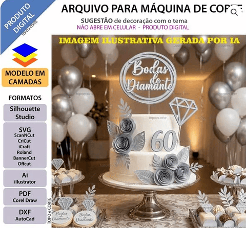 Arquivo Topo de Bolo 60 Anos Bodas de Diamante
