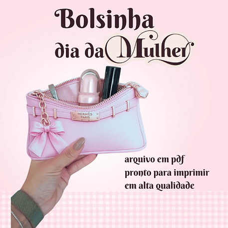 Arquivo Dia da Mulher Card Bolsinha de Luxo 1
