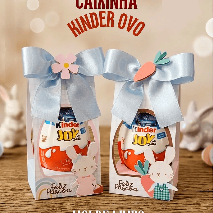 Arquivo Páscoa Caixinha Kinder Ovo 1