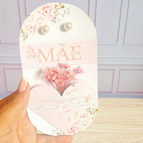 Arquivo Dia das Mães Card Brinco+Flores