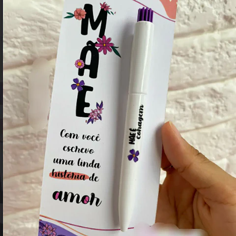 Arquivo Dia das Mães Card Caneta