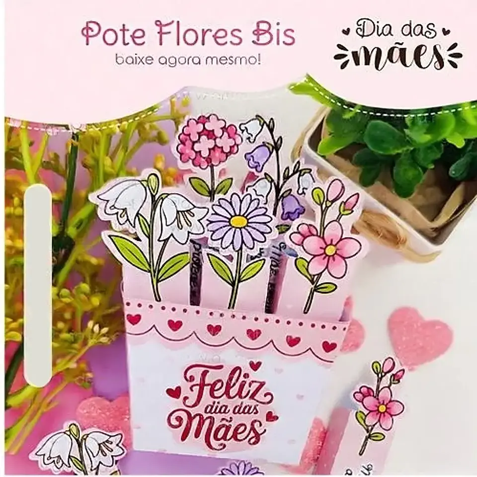 Arquivo Dia das Mães Pote Flores Bis 1