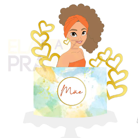 Arquivo topo de bolo dia das mães -Mãe Cacheada