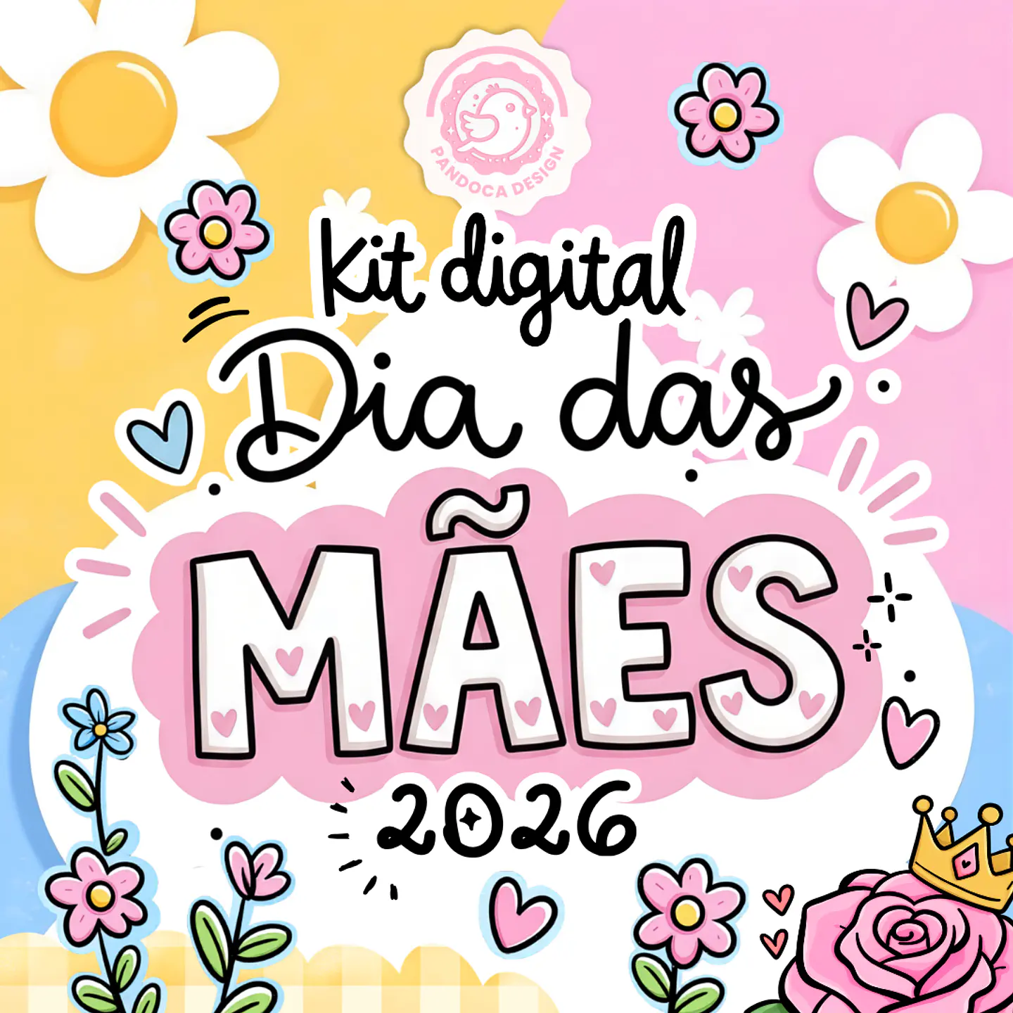 Arquivo Kit Dia das Mães  1