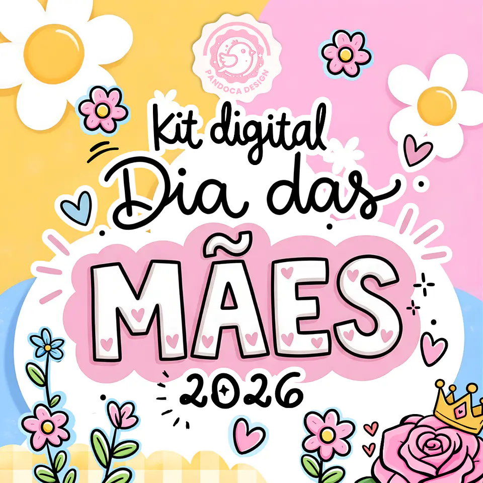 Arquivo Kit Dia das Mães  1