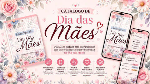 Arquivo Catálogo Dia das Mães 100 editável no Canva