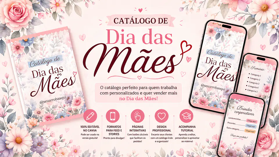 Arquivo Catálogo Dia das Mães 100 editável no Canva 1