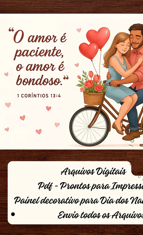 Arquivo Dia dos Namorados Painel para o Dia dos Namorados Tema 1 Coríntios 13-4-7, O amor é paciente, o amor é bondoso