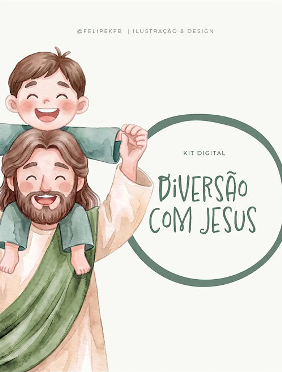 Arquivo Kit Digital Diversão com Jesus 1