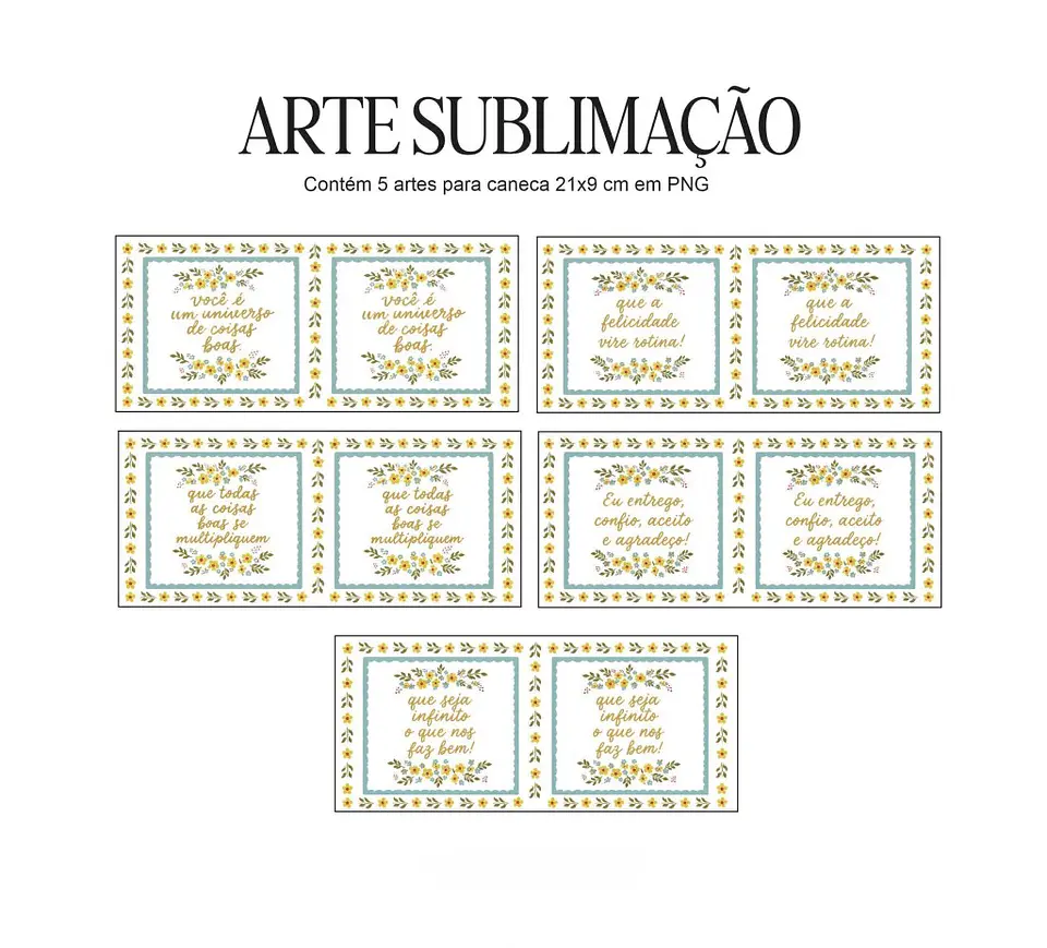 Arquivo Sublimação Frases e Flores Amarelas 1